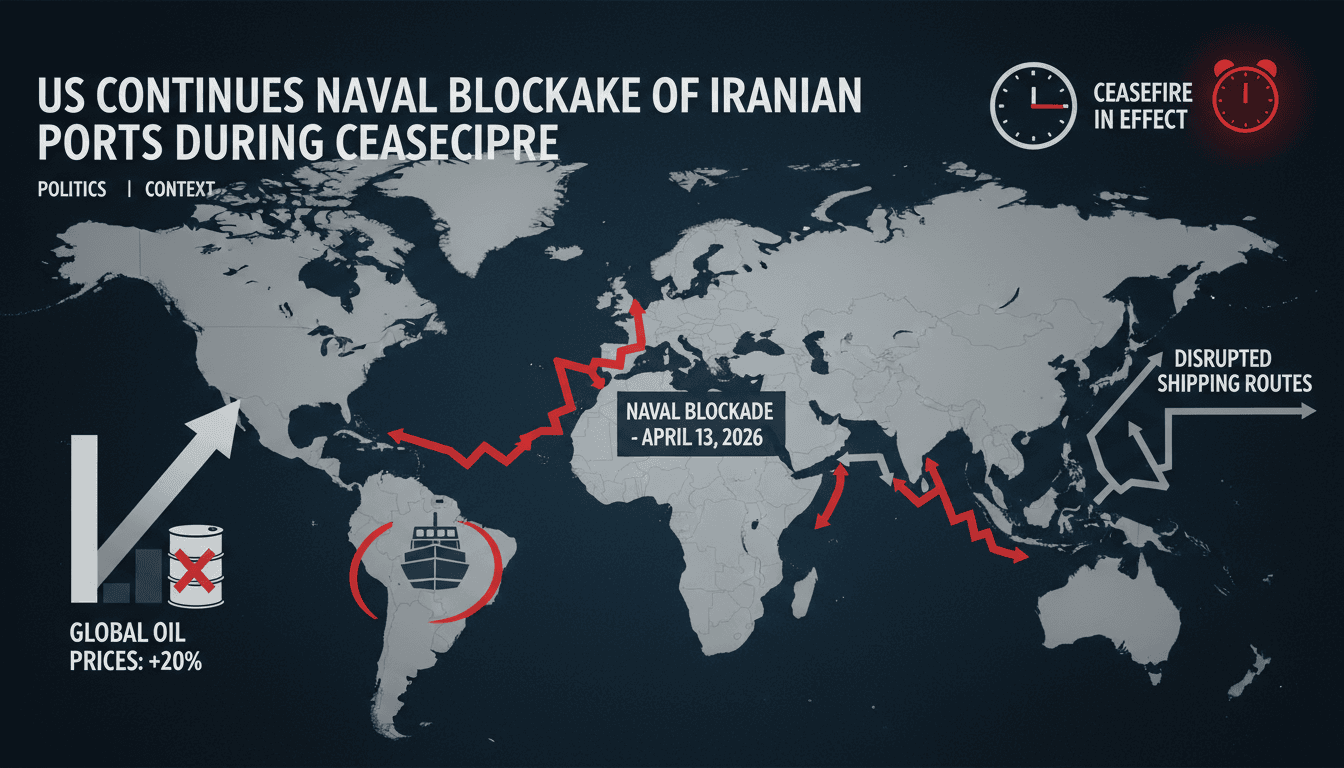 US Continues Naval Blockade of Iranian Ports During Ceasefire in Iran War