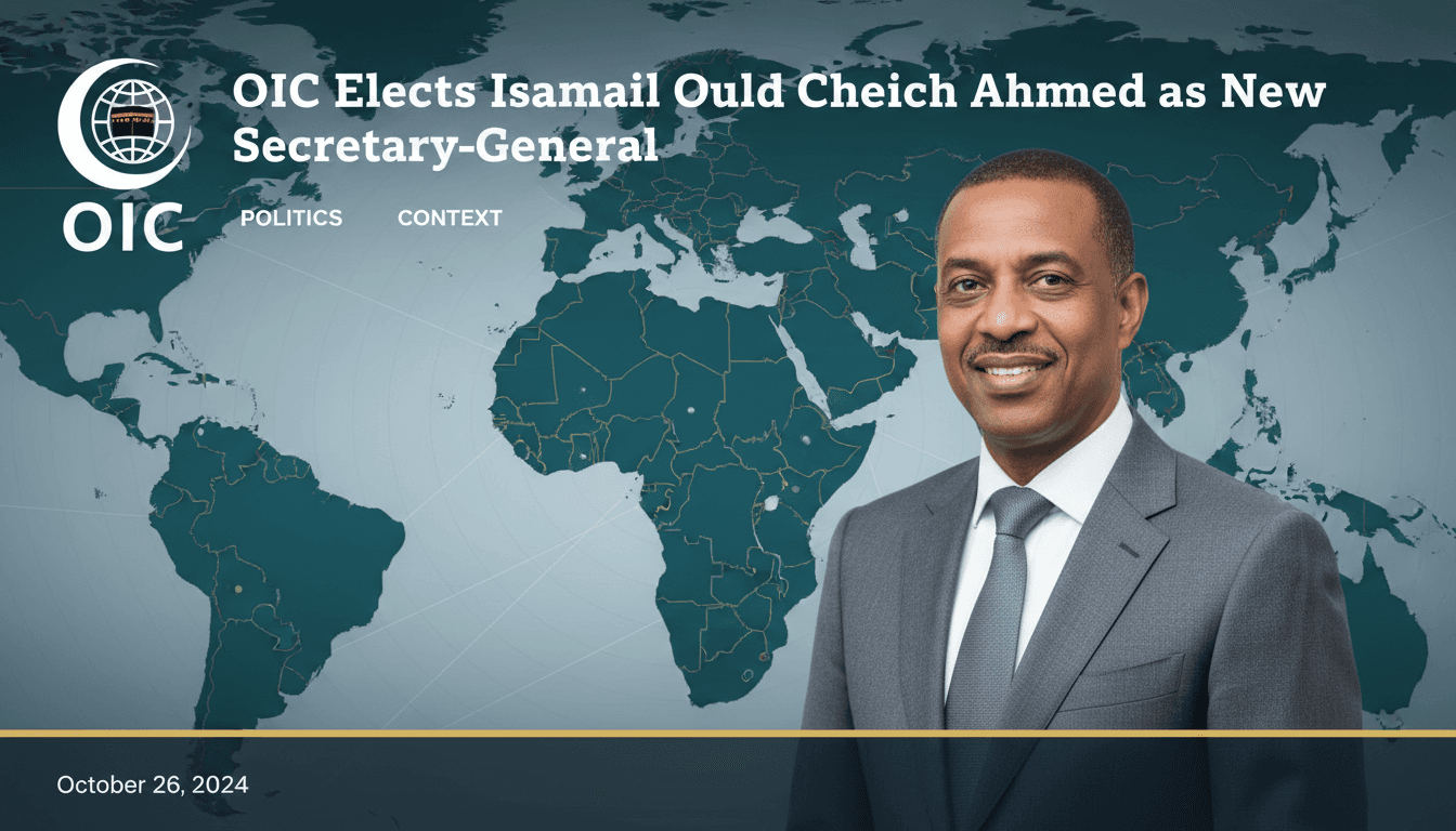 Ismail Ould Cheikh Ahmed elected as OIC Secretary-General, with OIC logo and member states map.