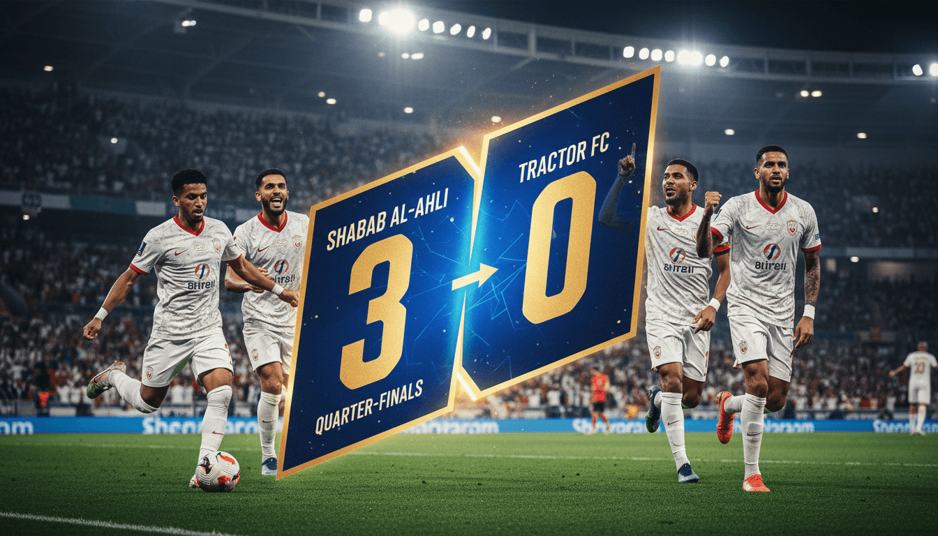 Shabab Al-Ahli Advances to AFC Champions League Quarter-Finals with 3-0 Win over Tractor FC