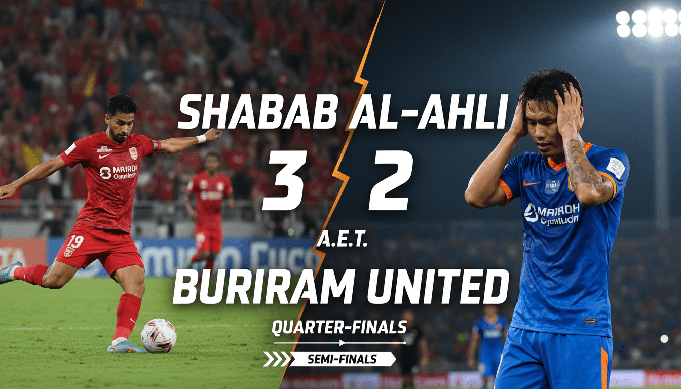 Shabab Al-Ahli Dubai Advances to AFC Champions League Semi-Finals After Defeating Buriram United