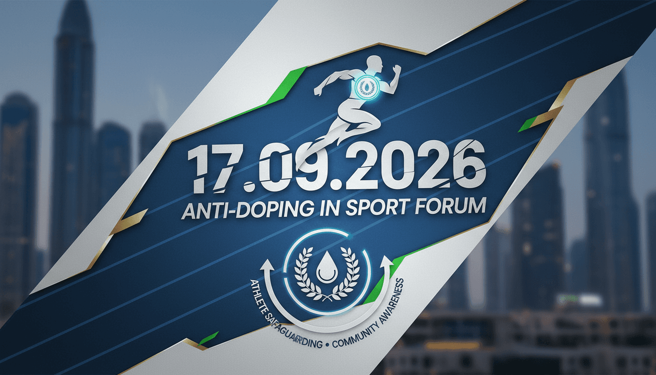 A promotional graphic for the Dubai Police Anti-Doping in Sport Forum, highlighting athlete education and community engagement.
