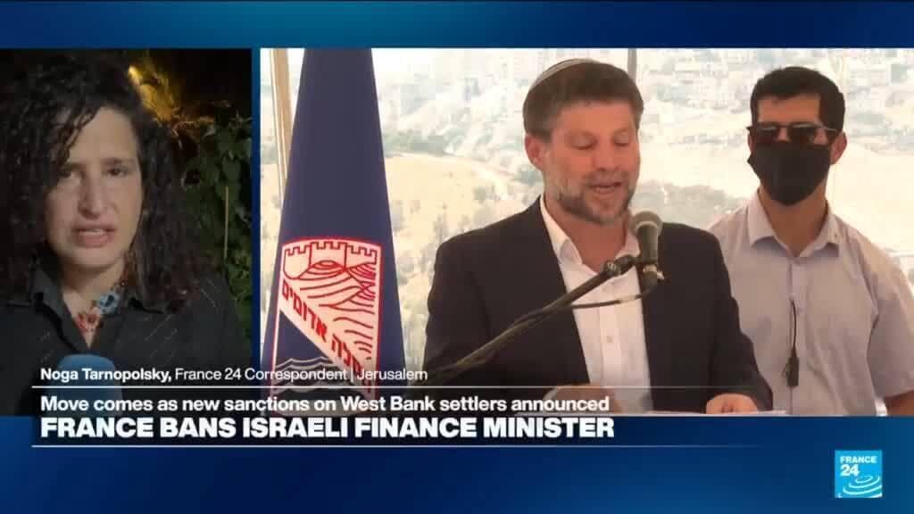 France bans Israeli Finance Minister Bezalel Smotrich amid international sanctions